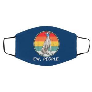 Vintage Ew People Greyhound Dog Wearing Face Mask