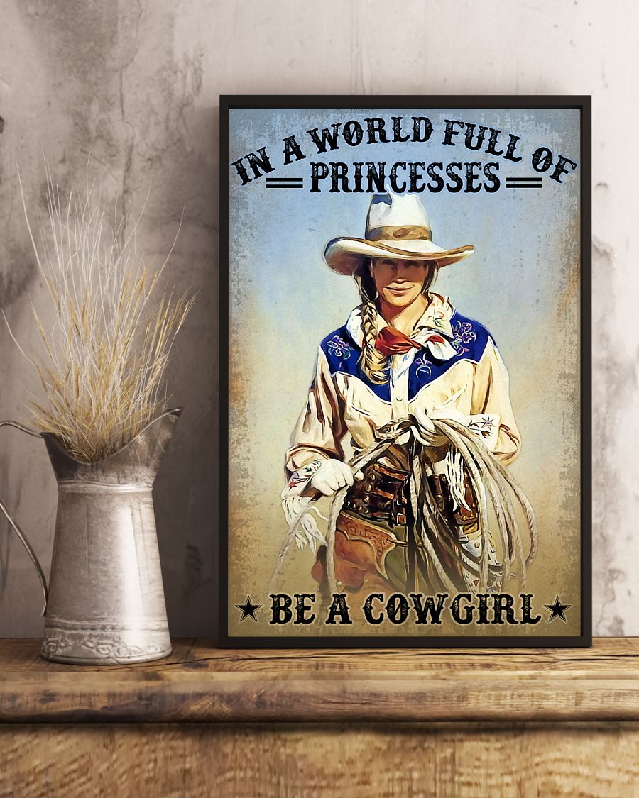 In A World Full Of Princesses Be A Cowgirl Vintage Poster, Canvas In A World Full Of Princesses Be A Cowgirl Vintage Poster, Canvas