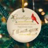Butterfly Sometimes I Look Up Smile And Say Mom I Know That Was You Decorative Christmas Ornament – Funny Holiday Gift