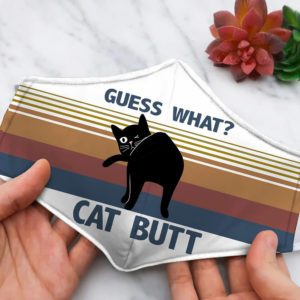 Guess What Cat Butt Black Cat Halloween Face Mask