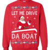 Ight Imma Sled Out Meme Santa Ugly Christmas Sweater
