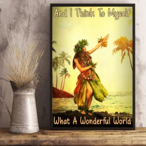 And I Think To Myself What A Wonderful World Hawaii Girl Vintage Poster, Canvas