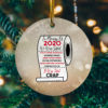 Ill Be Home For Christmas Just Like I Was Every Other Day In 2020 Funny Decoration Keepsake Christmas Ornament