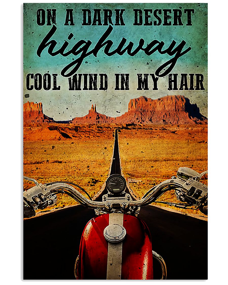 Motorcycle On A Dark Desert Highway Cool Wind In My Hair Vintage Poster, Canvas Motorcycle On A Dark Desert Highway Cool Wind In My Hair Vintage Poster, Canvas
