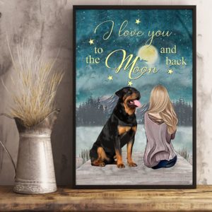 Rottweiler I Love You To The Moon And Back Poster, Canvas