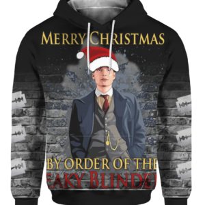 Merry Christmas By Order Of The Peaky Blinders 3D Ugly Christmas Sweater Hoodie Merry Christmas By Order Of The Peaky Blinders 3D Ugly Christmas Sweater Hoodie