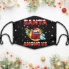 Santas Coming Thats What She Said Ugly Face Mask