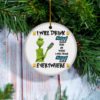 Grinch I Will Drink Miller Lite Here And There Everywhere Christmas Ornament