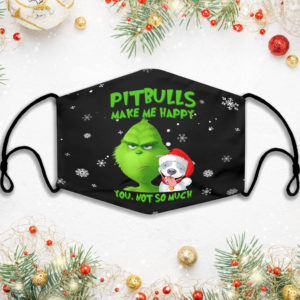 Pitbulls Make Me Happy Grinch Face Mask