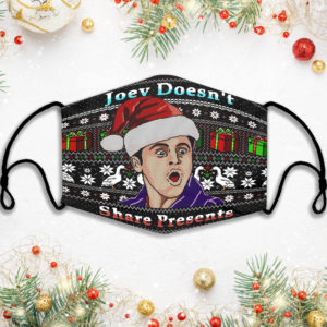 Joey Doesnt Share Presents Friends Ugly Chrismas Face Mask