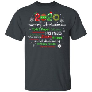 Womens Christmas 2020 in Quarantine with Face Mask Stay 6 Feet T-Shirt