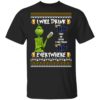 Grinch I Will Drink Modelo Especial Here And There Everywhere Sweatshirt
