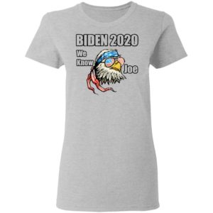 We Know Joe Biden Campaign Supporter Patriotic Eagle Shirt