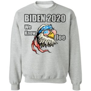 We Know Joe Biden Campaign Supporter Patriotic Eagle Shirt