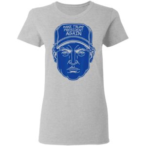 Make Trump President Again 2020 Cap Shirt