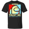 That’s what I do I drive wee woo bus and I know things shirt