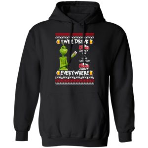 Grinch I Will Drink Coors Light Here And There Everywhere Sweatshirt