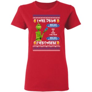 Grinch I Will Drink Bud Light Here And There Everywhere Sweatshirt