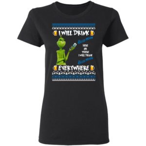 Grinch I Will Drink Blue Moon Here And There Everywhere Sweatshirt