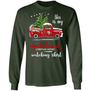 San Francisco 49ers This Is My Hallmark Christmas Movies Watching Shirt