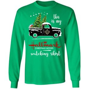 New Orleans Saints This Is My Hallmark Christmas Movies Watching Shirt