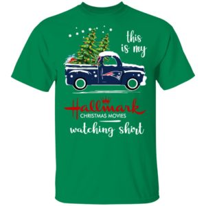 New England Patriots This Is My Hallmark Christmas Movies Watching Shirt