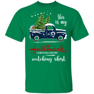 Los Angeles Rams This Is My Hallmark Christmas Movies Watching Shirt