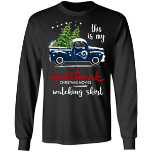 Los Angeles Rams This Is My Hallmark Christmas Movies Watching Shirt