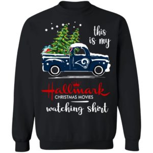 Los Angeles Rams This Is My Hallmark Christmas Movies Watching Shirt