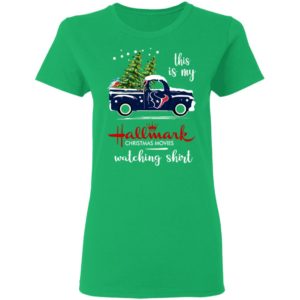 Houston Texans This Is My Hallmark Christmas Movies Watching Shirt