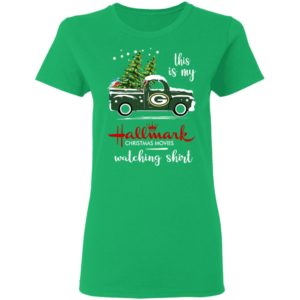 Green Bay Packers This Is My Hallmark Christmas Movies Watching Shirt
