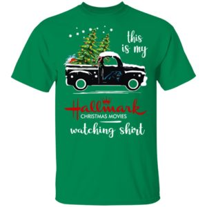 Carolina Panthers This Is My Hallmark Christmas Movies Watching Shirt