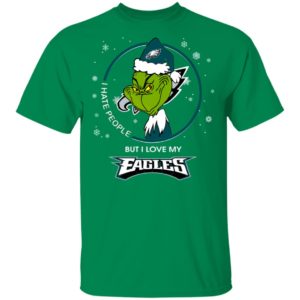 I Hate People But I Love My Philadelphia Eagles Grinch Shirt