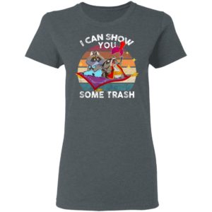 I Can Show You Some Trash Raccoon Possum Sweatshirt