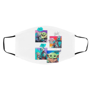 The Mandalorian Baby Yoda Stronger Than You Think face mask