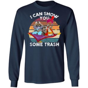 I Can Show You Some Trash Raccoon Possum Sweatshirt