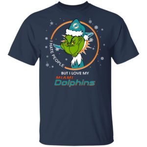 I Hate People But I Love My Miami Dolphins Grinch Shirt