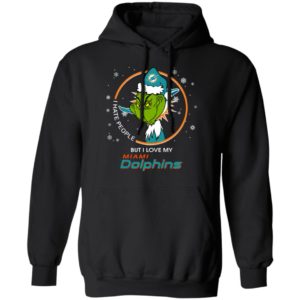 I Hate People But I Love My Miami Dolphins Grinch Shirt