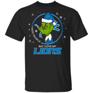 I Hate People But I Love My Detroit Lions Grinch Shirt I Hate People But I Love My Detroit Lions Grinch Shirt