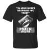 I Might Look Like Listening To You But In My Head I’m Playing Drums T-Shirt