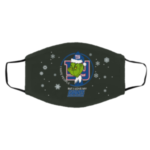 I Hate People But I Love My New York Giants Grinch Face Mask