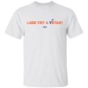 Joe Biden Kamala Harris 2020 Election Democrat Liberal Shirt