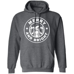 Starbuck Coffee Merry And Bright Shirt