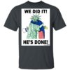 Joe Biden Stay Creepy Shirt