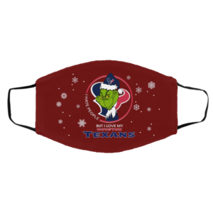 I Hate People But I Love My Houston Texans Grinch Face Mask
