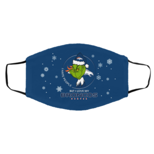 I Hate People But I Love My Denver Broncos Grinch Face Mask