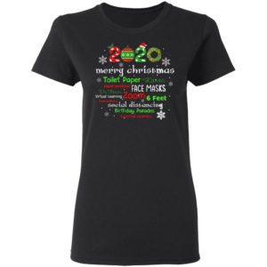Womens Christmas 2020 in Quarantine with Face Mask Stay 6 Feet T-Shirt