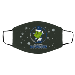 I Hate People But I Love My Dallas Cowboys Grinch Face Mask