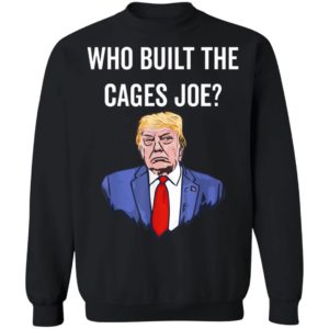 Who Built The Cages Joe T-Shirt