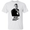 Rip 007 James Bond Sean Connery 1930 2020 Shirt